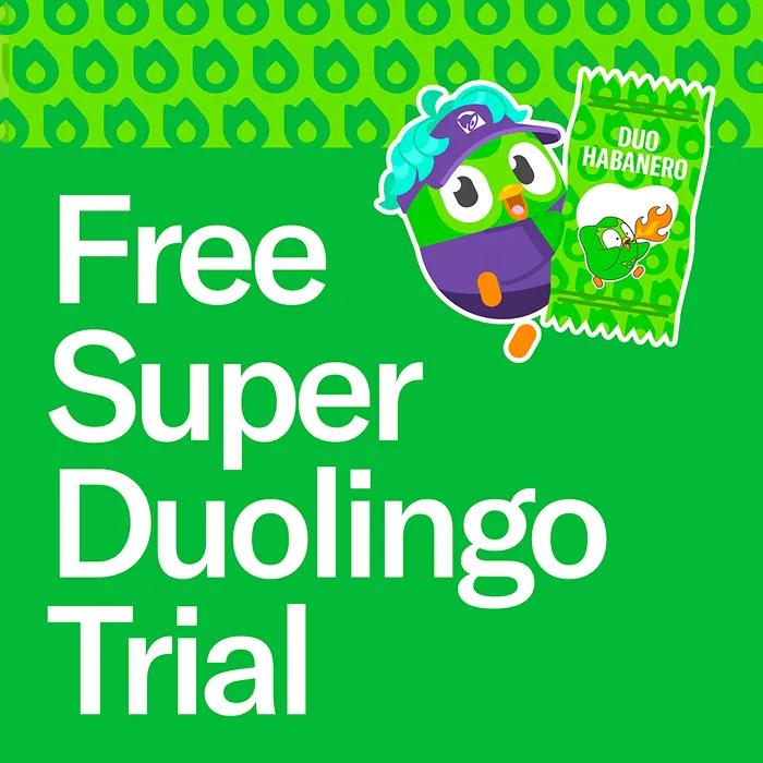 Super Duolingo Trial