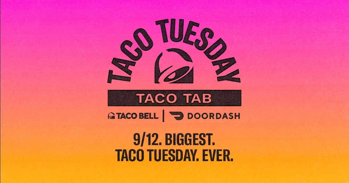 Taco Tuesday Taco Tab Biggest Taco Tuesday Ever Taco Bell 